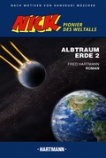 Cover: Albtraum Erde 2 - Fred Hartmann Verlag