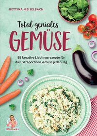 Abbildung von: Total geniales Gemüse - Nova MD