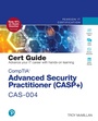 Cover: CompTIA Advanced Security Practitioner (CASP+) CAS-004 Cert Guide - Pearson It Certification