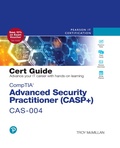 Cover: CompTIA Advanced Security Practitioner (CASP+) CAS-004 Cert Guide - Pearson It Certification