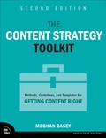 Cover: The Content Strategy Toolkit: Methods, Guidelines, and Templates for Getting Content Right - New Riders