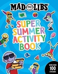 Cover: Mad Libs Super Summer Activity Book - Bantam Books