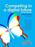 Cover: Competing in a digital future (Agile ADapT, #1) - de Roodebode