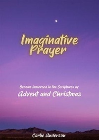 Abbildung von: Imaginative Prayer - Carlie Anderson