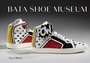 Cover: Bata Shoe Museum - Rizzoli International Publications