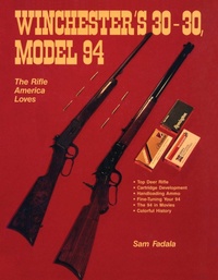 Abbildung von: Winchester's 30-30, Model 94 - Stackpole Books