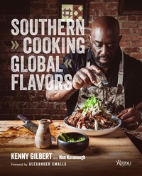 Abbildung von: Southern Cooking, Global Flavors - Rizzoli International Publications