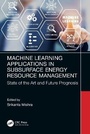 Cover: Machine Learning Applications in Subsurface Energy Resource Management - CRC Press