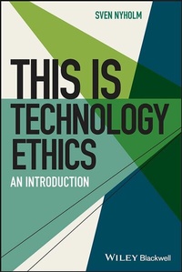 Enlarge image Cover: This is Technology Ethics - Wiley
