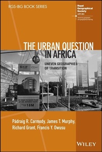 Abbildung von: The Urban Question in Africa - Wiley
