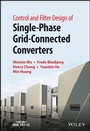Cover: Control and Filter Design of Single-Phase Grid-Connected Converters - Wiley