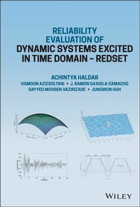 Enlarge image Cover: Reliability Evaluation of Dynamic Systems Excited in Time Domain - Redset - Wiley