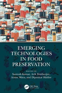 Enlarge image Cover: Emerging Technologies in Food Preservation - CRC Press