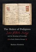Cover: The Maker of Pedigrees - Johns Hopkins University Press