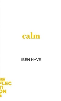 Enlarge image Cover: Calm - Johns Hopkins University Press