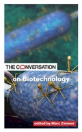 Cover: The Conversation on Biotechnology - Johns Hopkins University Press