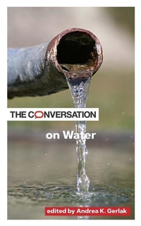Enlarge image Cover: The Conversation on Water - Johns Hopkins University Press