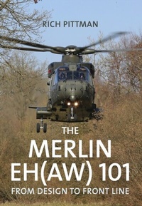 Abbildung von: The Merlin EH(AW) 101 - Amberley Publishing