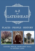 Cover: A-Z of Gateshead - Amberley Publishing