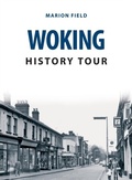 Cover: Woking History Tour - Amberley Publishing