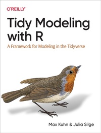 Enlarge image Cover: Tidy Modeling with R - O'Reilly