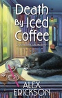 Cover: Death by Iced Coffee - Kensington Publishing