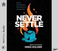 Cover: Never Settle - Oasis Audio