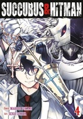 Cover: Succubus and Hitman Vol. 4 - Seven Seas Entertainment, LLC