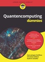 Cover: Quantencomputing für Dummies - Wiley-VCH