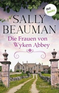 Cover: Die Frauen von Wyken Abbey - dotbooks