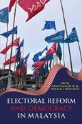 Cover: Electoral Reform and Democracy in Malaysia - NIAS Press