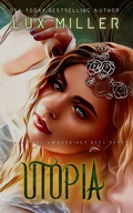 Cover: Utopia (Celestial Awakenings, #3) - Celestial Awakenings