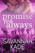 Cover: Promise Me Always (Against All Odds, #4) - Griffyn Ink