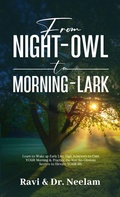 Cover: From Night-Owl to Morning-Lark (Self-Help Master Series, #2) - Ravi L Tewari