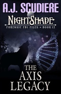 Cover: NightShade Forensic FBI Files: The Axis Legacy (Book 12) - Griffyn Ink