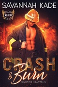 Cover: Crash & Burn (WildFire Hearts, #1) - Griffyn Ink