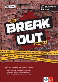 Abbildung von: Edu Breakout Spanisch A2-B1 - Escape Games, Mitmach-Krimis, Weltreise - Klett