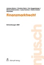 Cover: Finanzmarktrecht - St&auml;mpfli Verlag