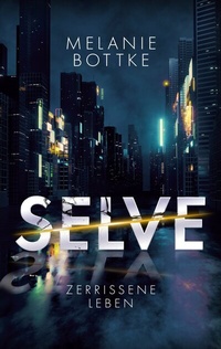 Enlarge image Cover: Selve - BoD - Books on Demand