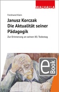 Bild: Janusz Korczak: Die Aktualität seiner Pädagogik - Walhalla