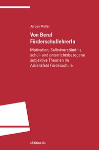 Abbildung von: Von Beruf FörderschullehrerIn - Universitätsverlag Winter