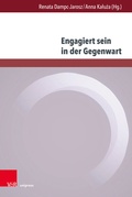 Cover: Engagiert sein in der Gegenwart - Brill Deutschland