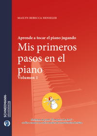 Abbildung von: Mis primeros pasos en el piano 1 | Sistema muñeco de nieve® - Schneemann-Klavierlernsystem und -Lehrmittelverlag