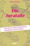 Bild: Die Jurafalle - MUR-Verlag