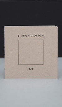 Enlarge image Cover: B. INGRID OLSON. 323 - Revolver Publishing