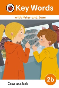 Abbildung von: Key Words with Peter and Jane Level 2b - Come and Look - Ladybird