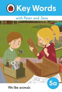 Abbildung von: Key Words with Peter and Jane Level 5a - We Like Animals - Ladybird