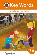 Cover: Key Words with Peter and Jane Level 5b - Pippa's Farm - Ladybird