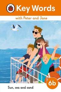 Abbildung von: Key Words with Peter and Jane Level 6b - Sun, Sea and Sand - Ladybird