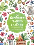 Cover: The Gardener's Planner and Logbook - Chartwell Books